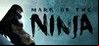 Mark of the Ninja Serial Number Full Version