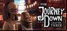 The Journey Down: Chapter Three Crack + Keygen (Updated)
